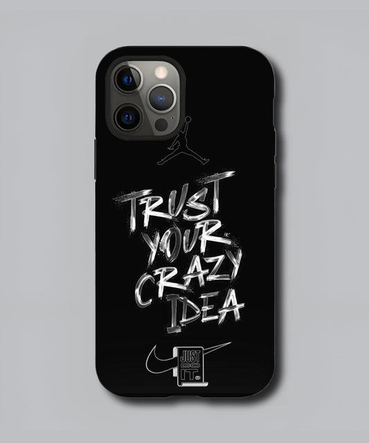 Trust Your Crazy Idea Premium Soft Case