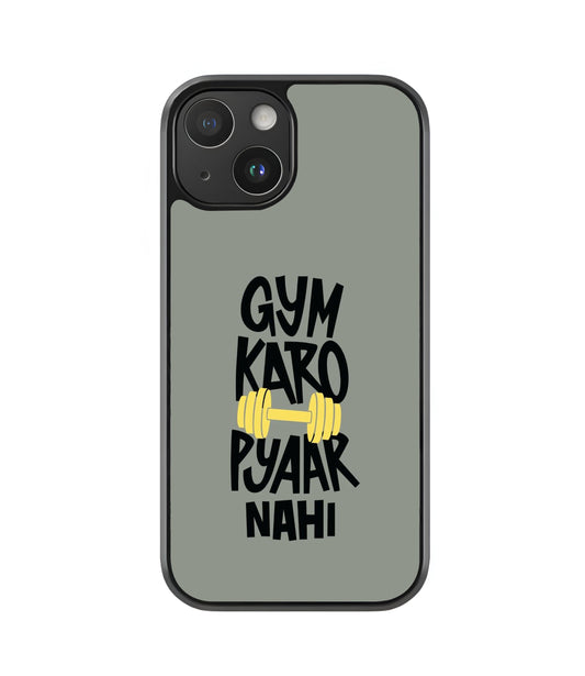 Gym Karo Pyar Nahi Skin Case